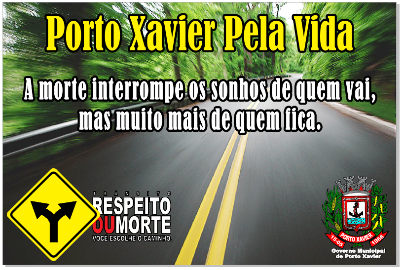 Comissão do "Porto Xavier pela vida" expõe cartazes na praça